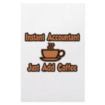 Instant Accountant...Just Add Coffee