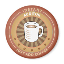 Instant Auditor Refrigerator Magnet