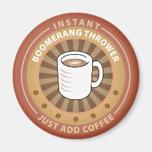 Instant Boomerang Thrower Refrigerator Magnet