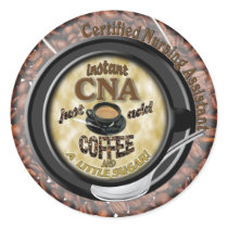 INSTANT CNA CERTIFIED NURSING ASSISTANT STICKER