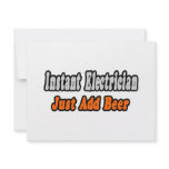Instant Electrician...Just Add Beer invitations