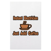 Instant Electrician...Just Add Coffee