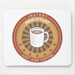 Instant Hair Stylist mousepads