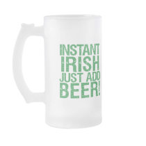 Instant Irish just add beer! Mug
