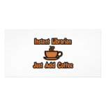 Instant Librarian...Just Add Coffee photo cards