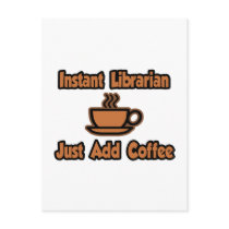 Instant Librarian...Just Add Coffee