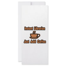 Instant Librarian...Just Add Coffee