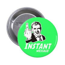 INSTANT MESSAGE BUTTONS