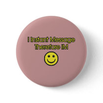 Instant Message Existentialism Buttons