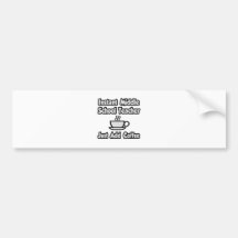 Instant Middle School Teacher...Just Add Coffee Bumper Sticker