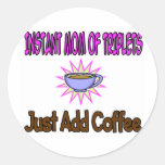 Instant MOM OF TRIPLETS, addcoffee Sticker