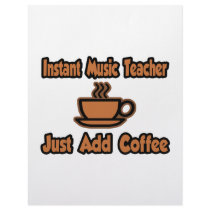 Instant Music Teacher...Just Add Coffee