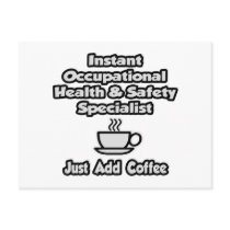 Instant Occ Health Specialist .. Just Add Coffee Post Card