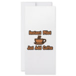 Instant Pilot...Just Add Coffee rack cards