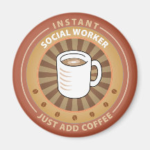 Instant Social Worker Refrigerator Magnets