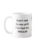 Insulin Coffee Mug
