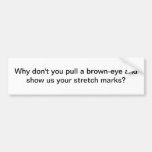 Insulting bumper sticker