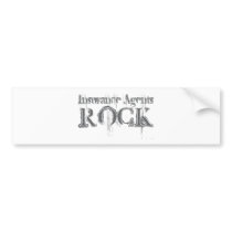 Insurance Agents Rock Bumper Stickers
