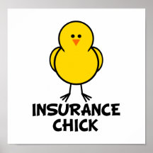 Insurance Chick Print