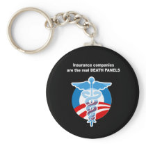 Insurance companies are the real death panels key chains