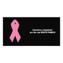 Insurance companies are the real death panels customized photo card