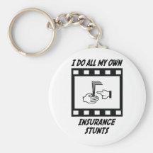 Insurance Stunts Keychains