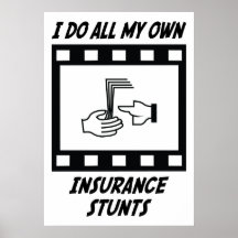 Insurance Stunts Poster