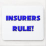 Insurers Rule! Mouse Mat