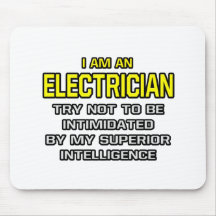 Intelligence supérieure d'électricien… tapis de souris