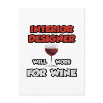 Interior Designer ... Will Work For Wine