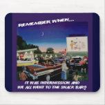 Intermission at the Drive In Mousepad