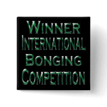 International Bonging Competition3 Pinback Button