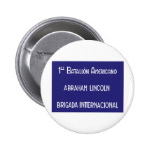 International Brigades Abraham Lincoln 1st Buttons