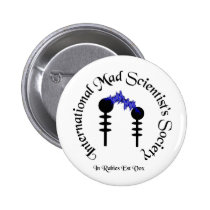 International Mad Scientist's Society Button buttons