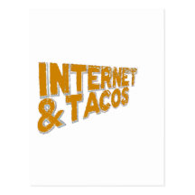 internet and tacos postcard