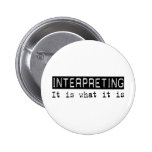 Interpreting It Is Button