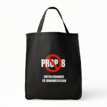 INTOLERANCE IS UNAMERICAN TOTE BAG