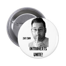 INTROVERTS UNITE! Button