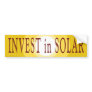 Invest in Solar Bumper Sticker