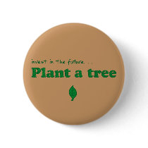 Invest in the future… plant a tree button