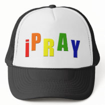 iPray Trucker Hats