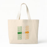 Ireland Ireland Ireland - St Patricks Day Irish Tote Bag