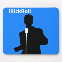 iRickRoll Mousepads