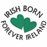 IRISH BORN, FOREVER IRELAND Ladies T-Shirt