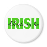 Irish Bride To Be magnets