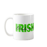 Irish Bride To Be mugs