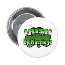 Irish By Marriage Button