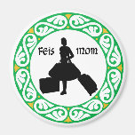 Irish Dance Feis Mom Refrigerator Magnets