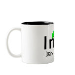 Irish Drink up Bitches Mug