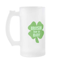 Irish For A Day Mugs